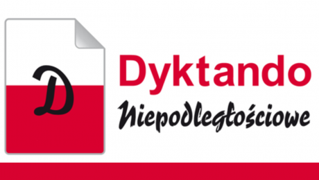 XIII Ogólnopolskie Dyktando Niepodległościowe „Po polsku o historii"