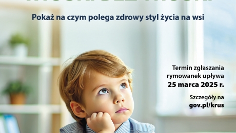 „WIOSKI BEZ TROSKI” - zaproszenie do konkursu