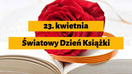 Światowy Dzień Książki i Praw Autorskich