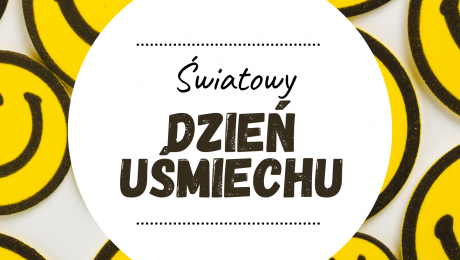 Dzień Uśmiechu - 7. października :)