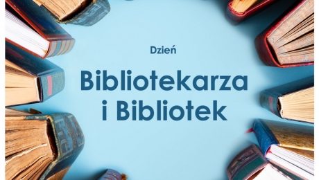 Dzień bibliotekarza i bibliotek